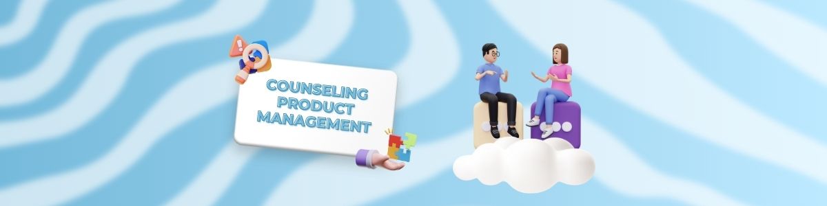 Counseling Product Management banner